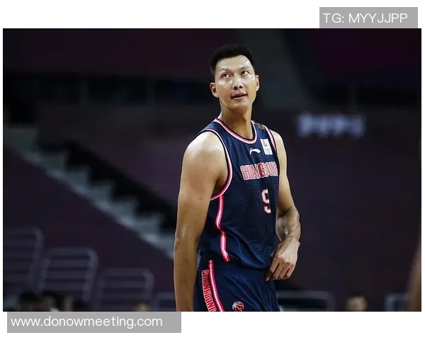 易建联领军广东队连胜佳绩尽显王者风范